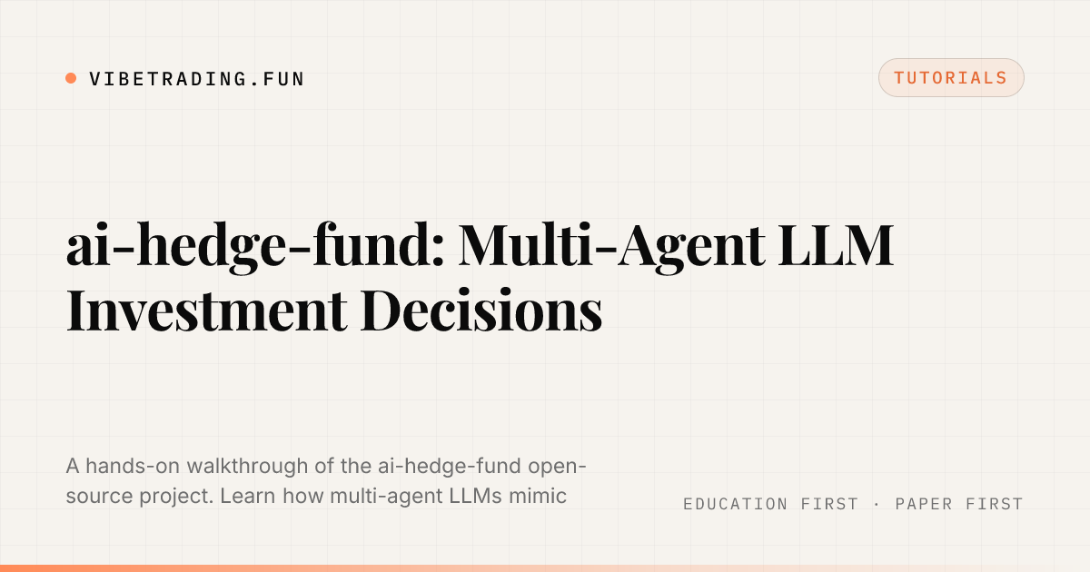 ai-hedge-fund: Multi-Agent LLM Investment Decisions