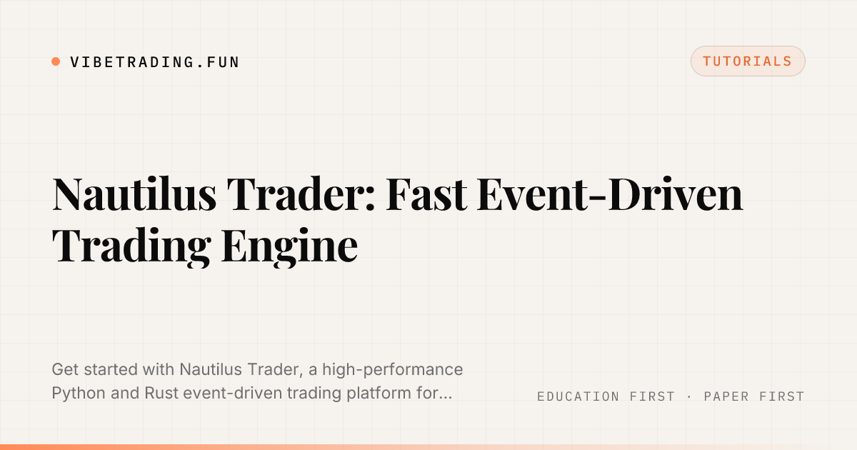 Nautilus Trader: Fast Event-Driven Trading Engine